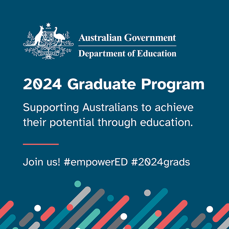 Graduate and Entry Level Programs Department of Education, Australian