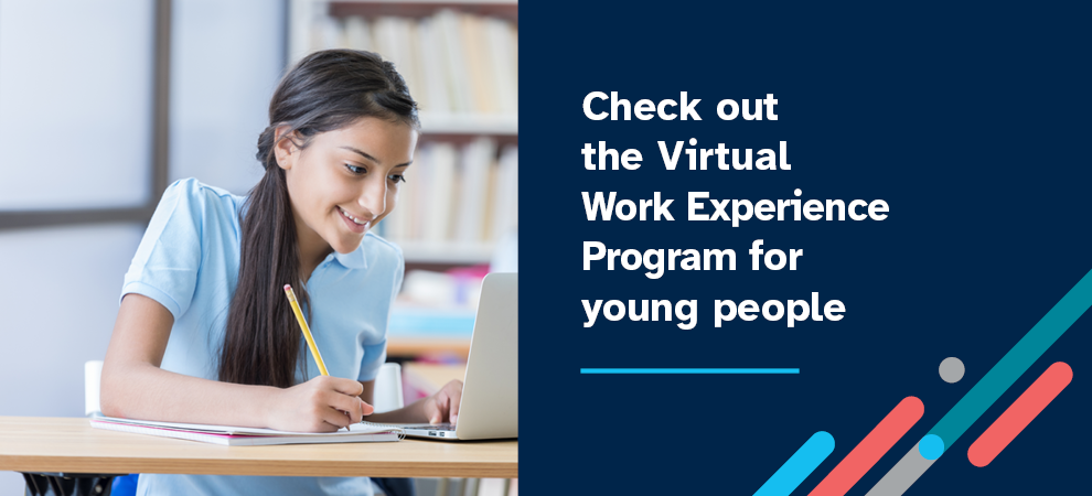 Virtual Work Experience Program banner with an image of young school girl doing school work at her desk,