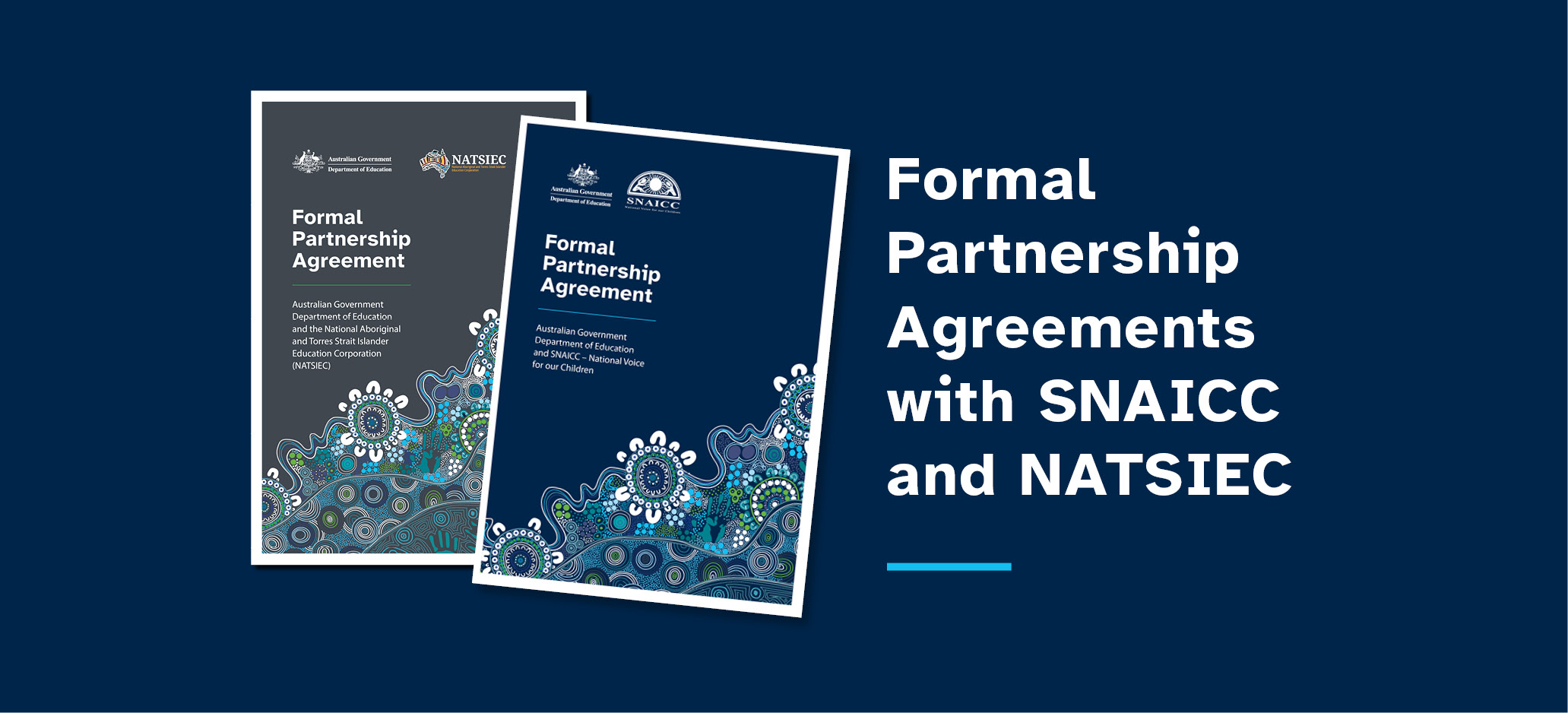 Formal Partnership Agreements with SNAICC and NATSIEC