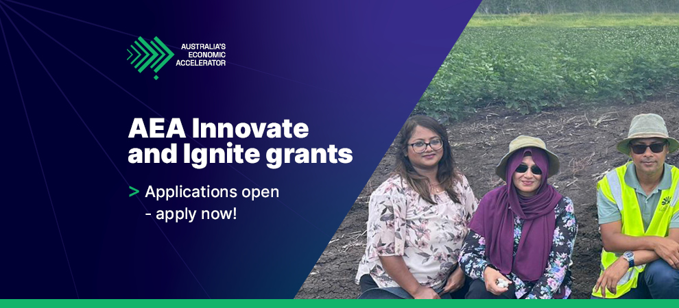 Image of 3 people kneeling in a field with the text 'AEA Innovate and Ignite Grants - Applications open, Apply now'