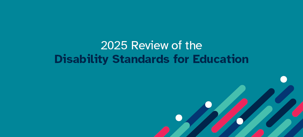 2025 Review of the Disability standards for Education