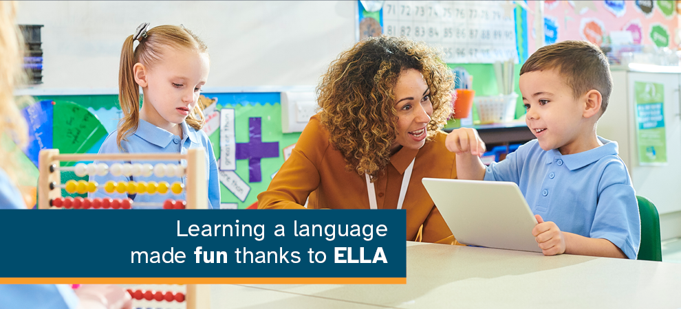 Learning a language made fun thanks to ELLA