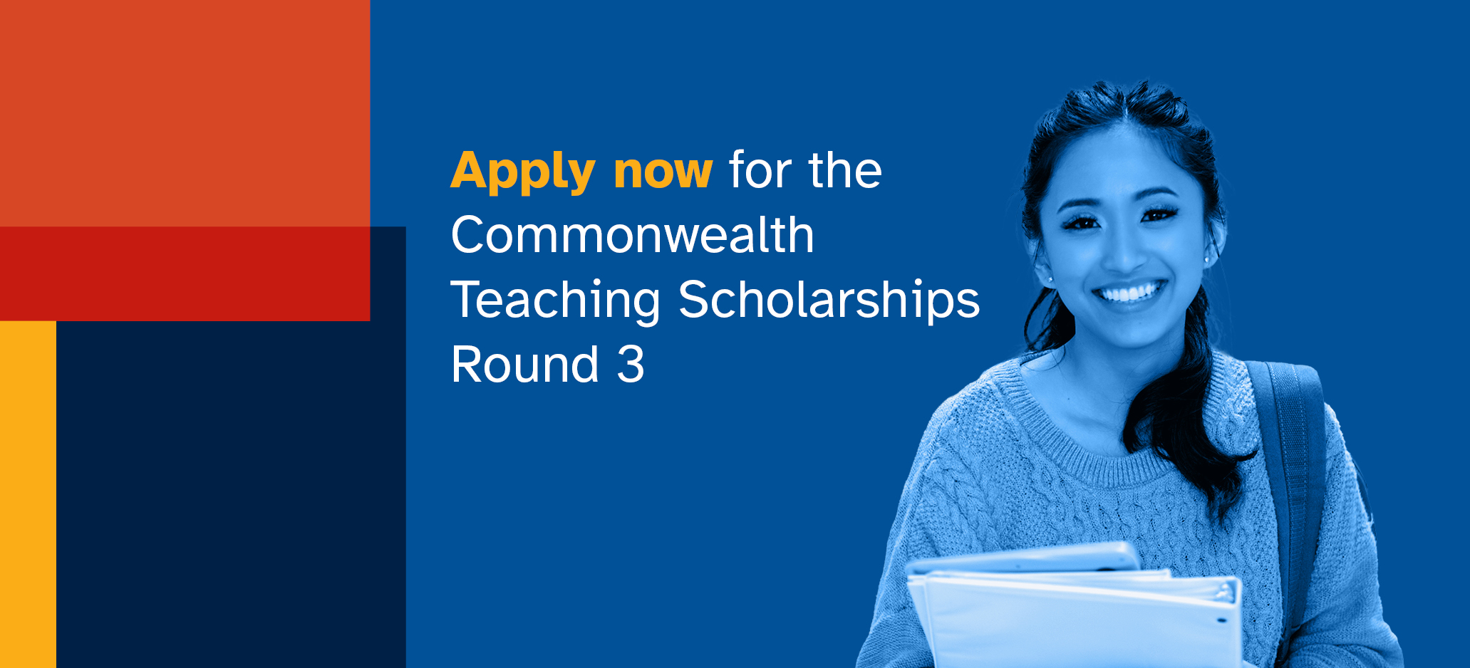 Apply now for the Commonwealth Teaching Scholarships Round 3
