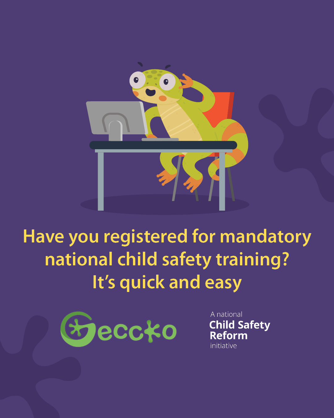 Have you registered for mandatory national child safety training