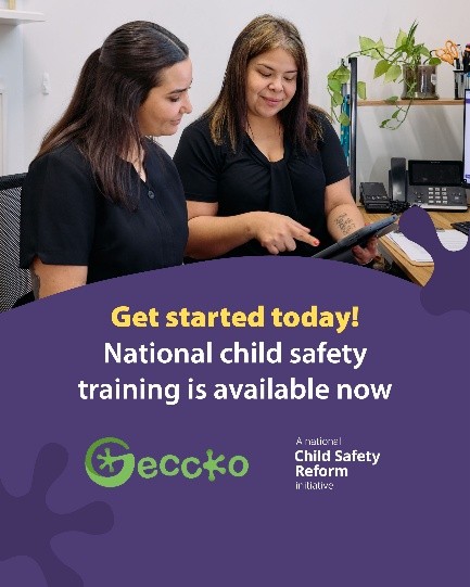 Get started today. National child safety training is available now
