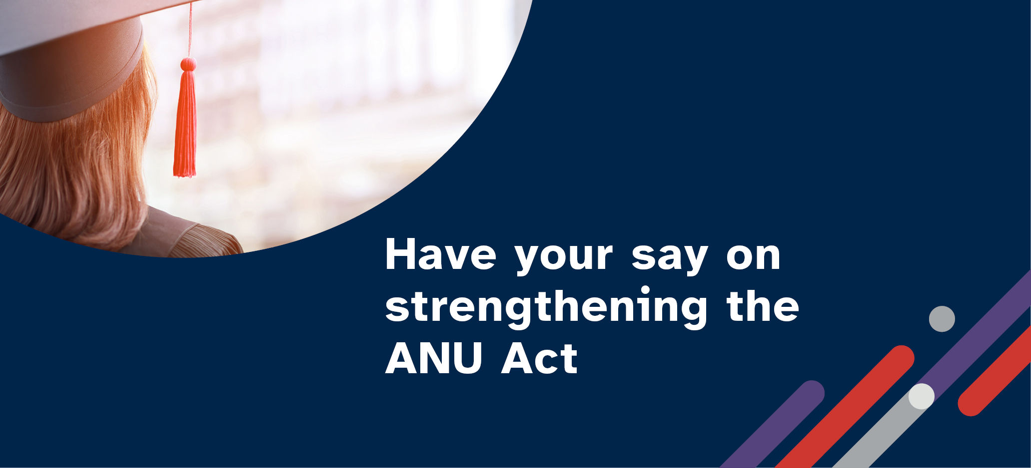 Have your say on strengthening the ANU Act