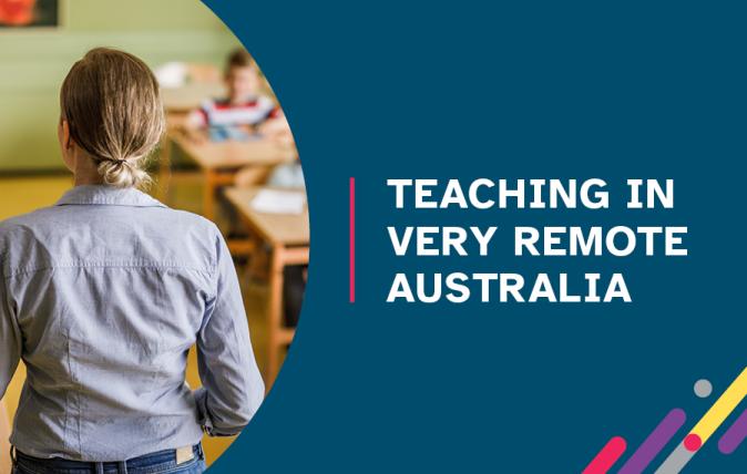 Teaching in very remote Australia