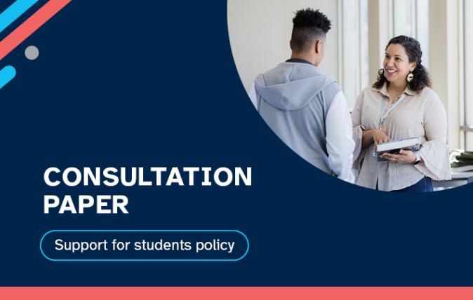 Consultation paper support for students policy