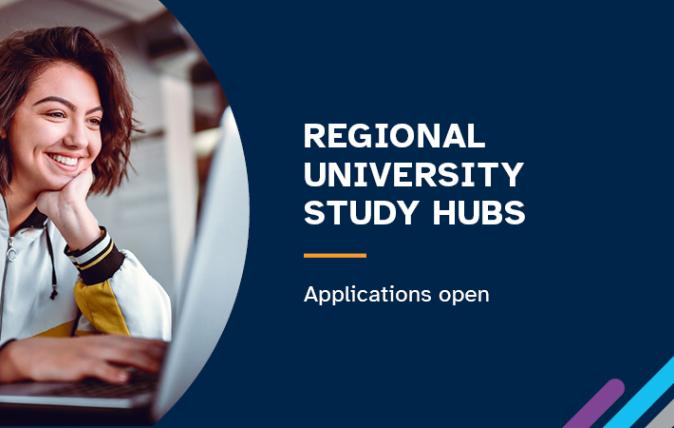 Regional University Study Hubs Applications Open Newsroom Banner Image