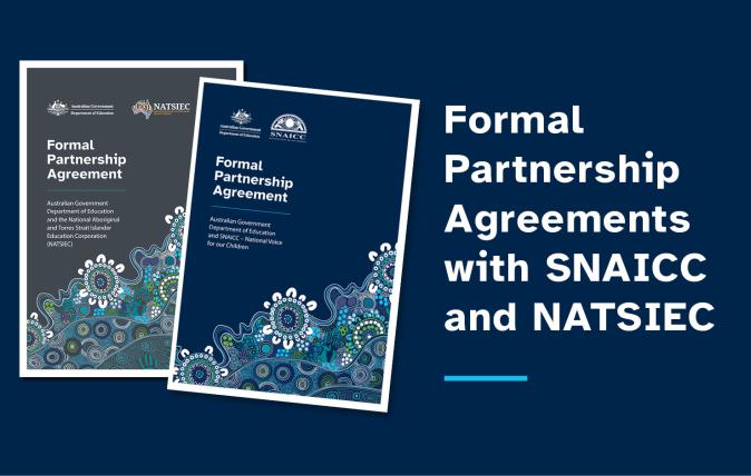 Formal Partnership Agreements with SNAICC and NATSIEC