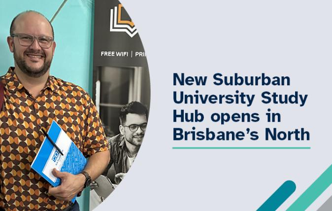 New University Study Hub opens in Brisbane's North