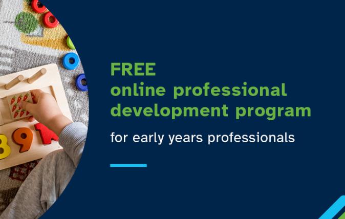 Free online professional development program for early years professional's banner