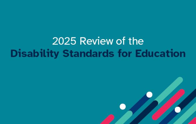 2025 Review of the Disability standards for Education