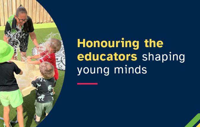 Honouring the educators shaping young minds