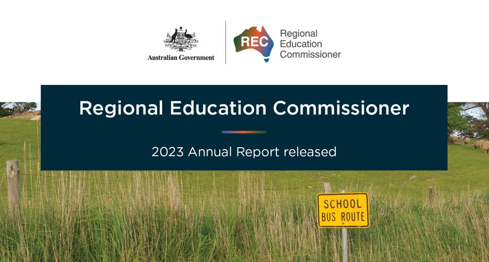 Banner from the Regional Education Commissioner including the Australian government logo infront of a front of a paddock with long grass and a yellow bus stop street sign.