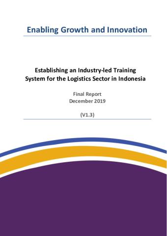 17-18 Deakin U - Establishing an industry led training system for the logistics sector in Indonesia.pdf