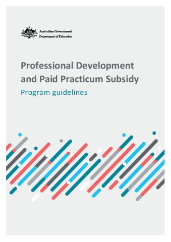 Guidelines - Professional Development and Paid Practicum Subsidy Program.pdf