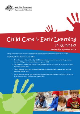 child_care_early_learning_in_summary_december_quarter_2012_0.pdf