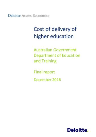 deloitte_access_economics_-_cost_of_delivery_of_higher_education_-_final_report.pdf