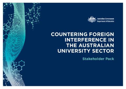 4031 Guidelines to counter foreign interference in the Australian university sector_Stakeholder Pack_ACC.pdf