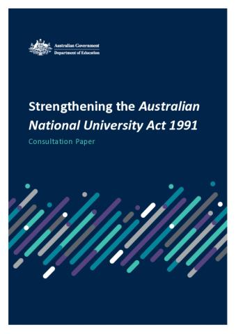 Strengthening the ANU Act - Consultation Paper.pdf