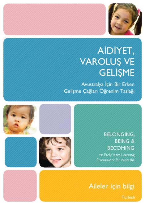 belonging_being_and_becoming_an_early_years_learning_framework_for_australia_information_for_families_turkish.pdf