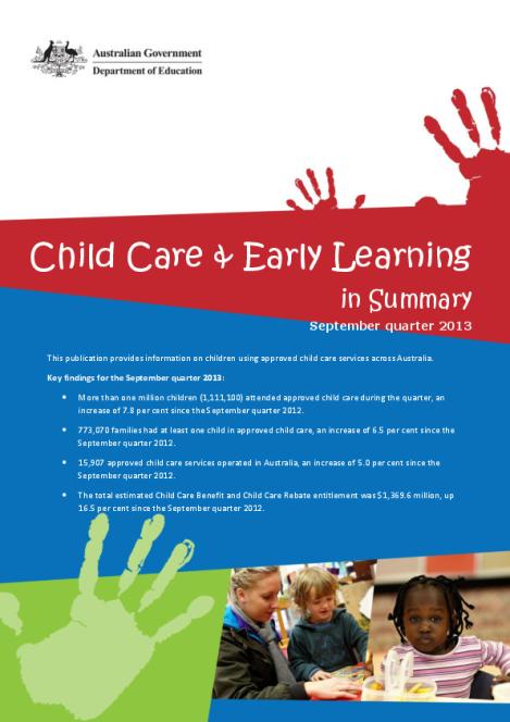 child_care_and_early_learning_in_summary_sept_qtr_2013.pdf