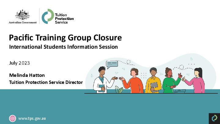 Pacific Training Group Closure - International Students Information Session Slides.pdf