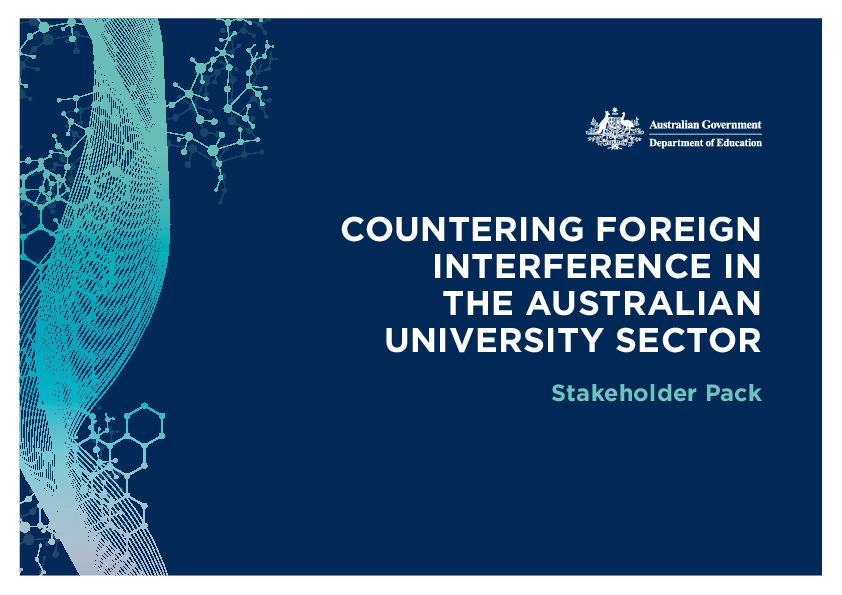 4031 Guidelines to counter foreign interference in the Australian university sector_Stakeholder Pack_ACC.pdf